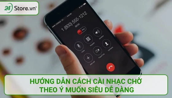 Nhạc chờ theo ý muốn