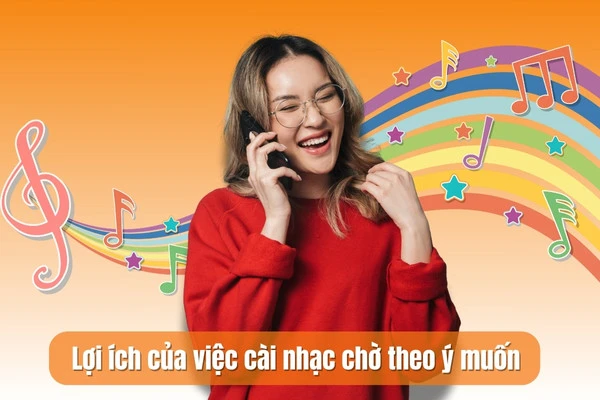 Lợi ích của nhạc chờ