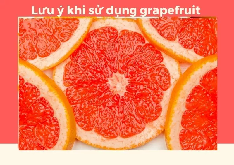 Grapefruit là gì? Trái bưởi ở Việt Nam là Pomelo hay Grapefruit?