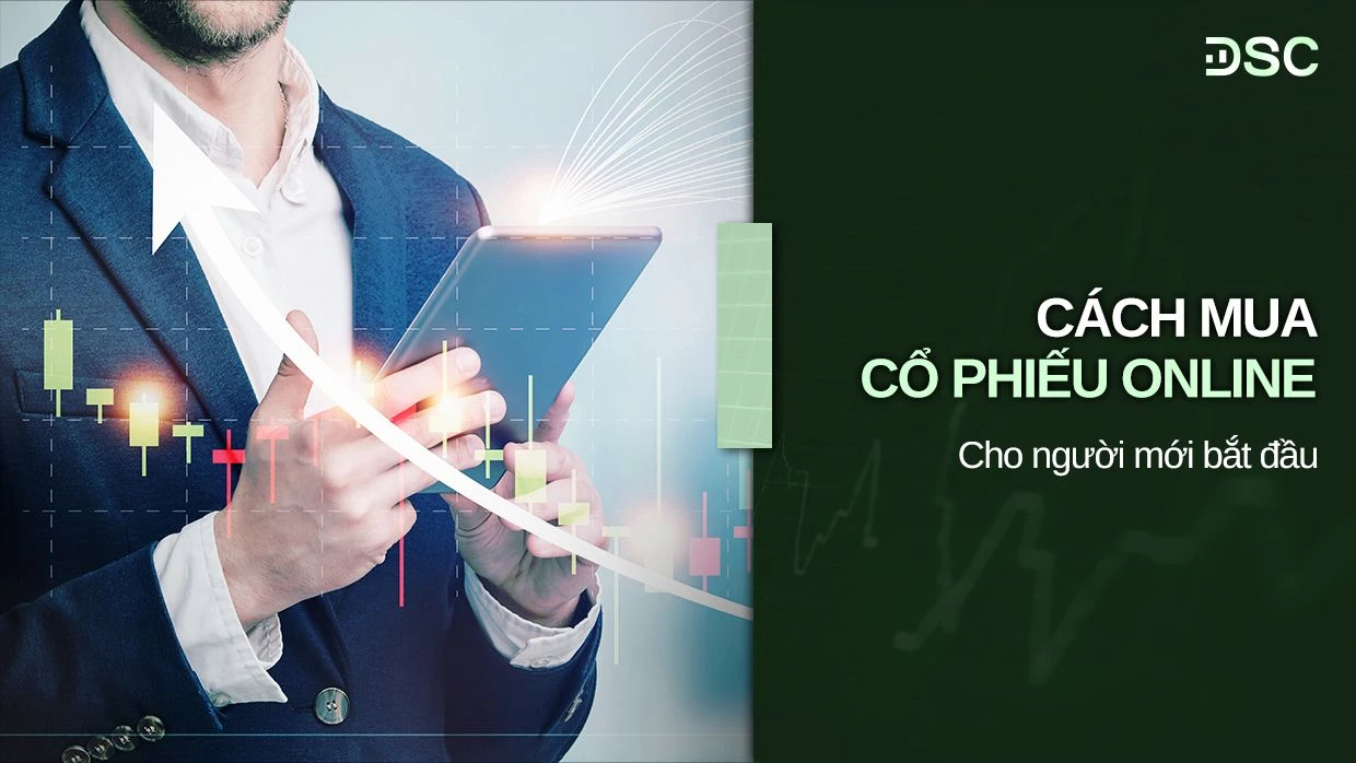 Cách mua cổ phiếu online cho người mới bắt đầu