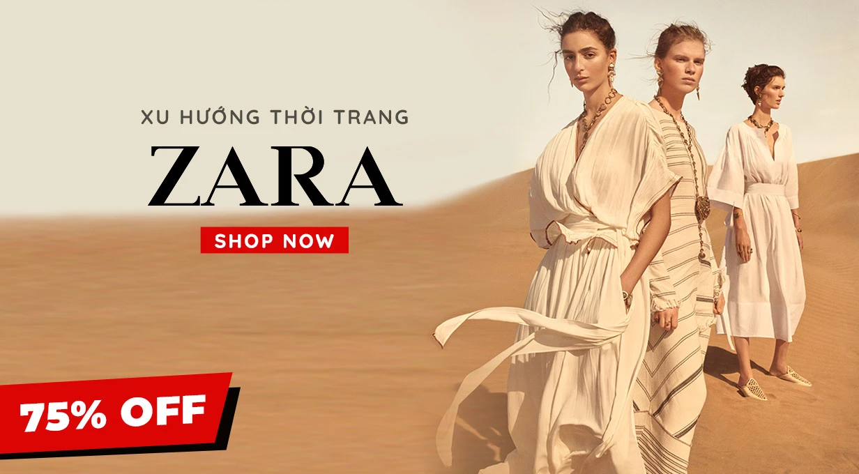 ZARA Vincom: Các Dòng Sản Phẩm, Giá, Bảng Size và Khuyến Mãi Mới Nhất | Vincom