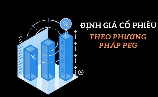 Định giá cổ phiếu là gì? 9 cách định giá cổ phiếu phổ biến nhất